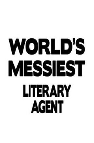 Cover of World's Messiest Literary Agent