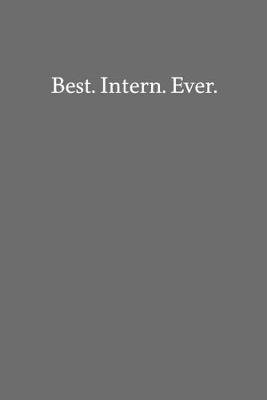 Book cover for Best. Intern. Ever.