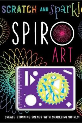 Cover of Scratch and Sparkle Spiro Art