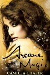 Book cover for Arcane Magic (Book 5, Stella Mayweather Series)