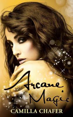 Book cover for Arcane Magic (Book 5, Stella Mayweather Series)