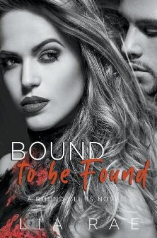 Cover of Bound To Be Found
