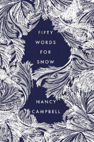 Cover of Fifty Words for Snow