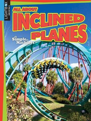Book cover for All about Inclined Planes
