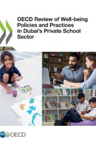 Cover of OECD review of well-being policies and practices in Dubai's private school sector