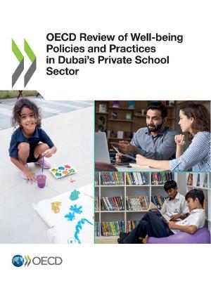 Book cover for OECD review of well-being policies and practices in Dubai's private school sector