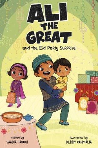 Cover of Ali the Great and the Eid Party Surprise