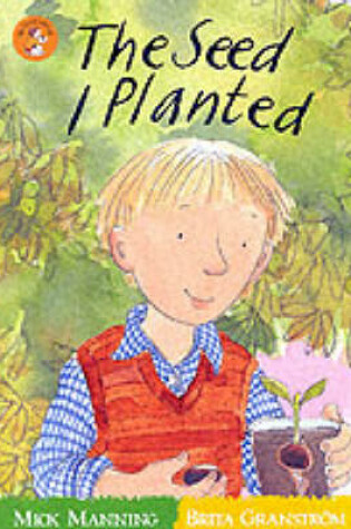 Cover of The Seed I Planted