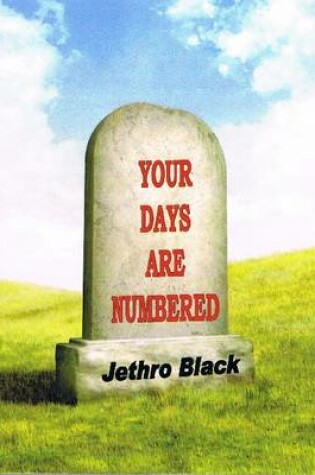 Cover of Your Days are Numbered