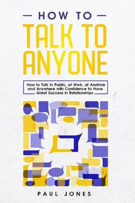 Book cover for How to Talk to Anyone