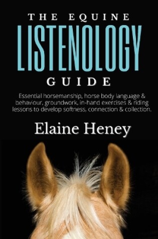 Cover of The Equine Listenology Guide