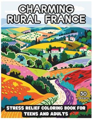 Book cover for Charming Rural France