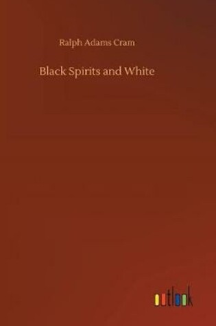 Cover of Black Spirits and White