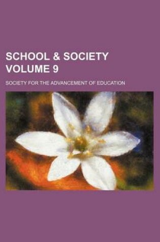 Cover of School & Society Volume 9