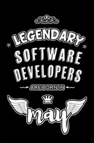 Cover of Legendary Software Developers are born in May