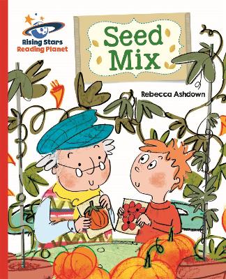 Book cover for Reading Planet - Seed Mix - Red B: Galaxy