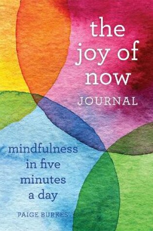 Cover of The Joy of Now Journal