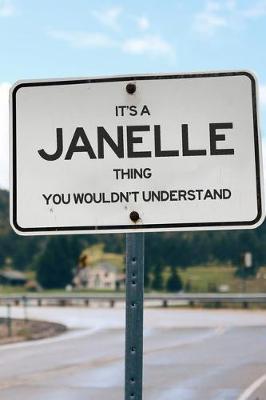 Book cover for It's a Janelle Thing You Wouldn't Understand