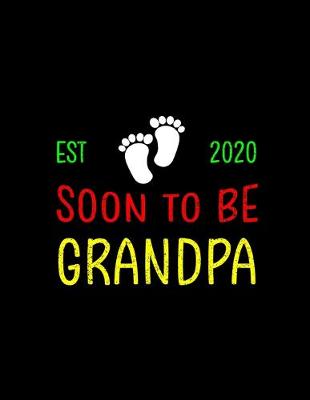 Book cover for Est 2020 Soon To Be Grandpa