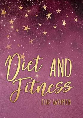 Book cover for Diet And Fitness For Women