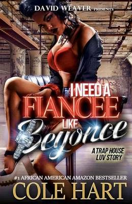 Book cover for I Need A Fiancee Like Beyonce