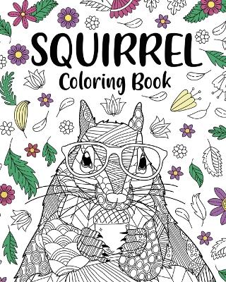 Book cover for Squirrel Coloring Book