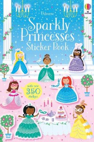 Cover of Sparkly Princesses Sticker Book