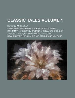 Book cover for Classic Tales (Volume 1); Serious and Lively