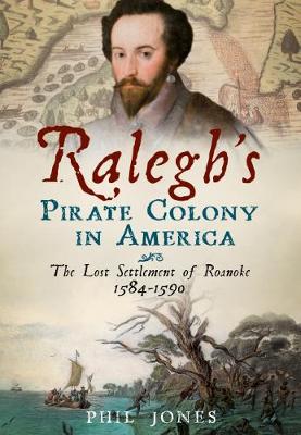 Book cover for Ralegh's Pirate Colony in America