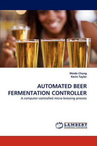 Cover of Automated Beer Fermentation Controller