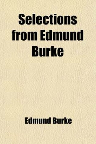 Cover of Selections from Edmund Burke