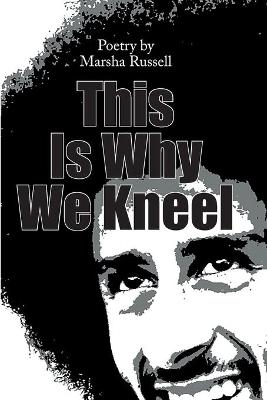 Book cover for This Is Why We Kneel