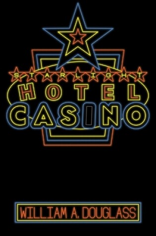 Cover of The Starlight Hotel-Casino