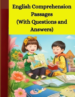 Book cover for English Comprehension Passages (With Questions and Answers)