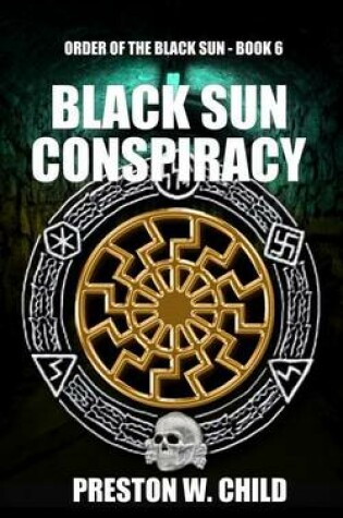 Cover of The Black Sun Conspiracy