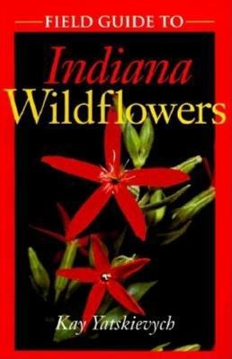 Book cover for Field Guide to Indiana Wildflowers