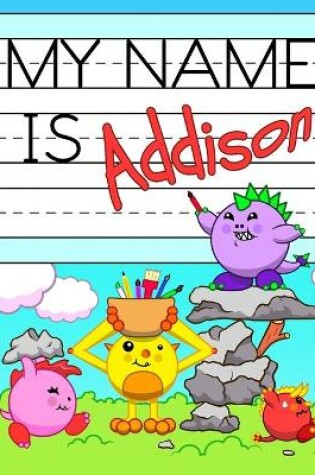 Cover of My Name is Addison