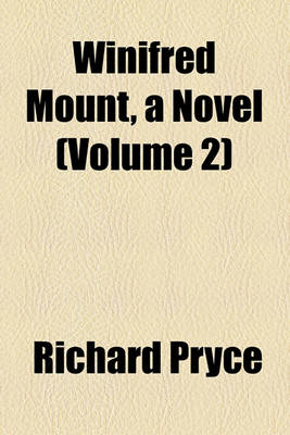 Book cover for Winifred Mount, a Novel (Volume 2)