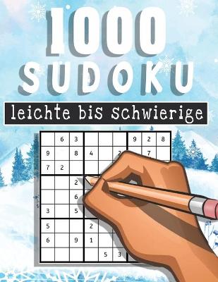 Book cover for Sudoku 1000 leichte bis schwierige Rätsel