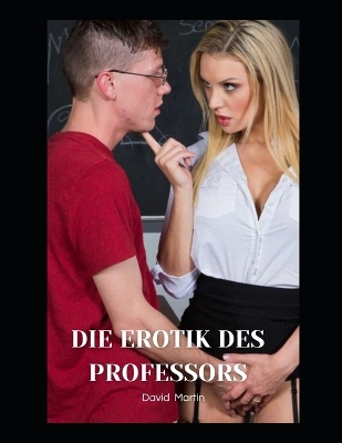 Book cover for Die Erotik des Professors