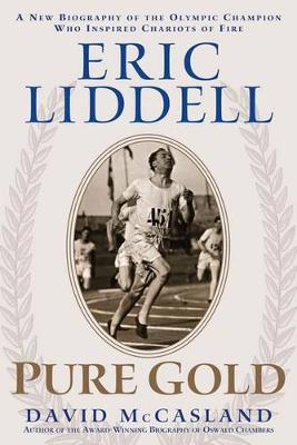 Book cover for Eric Liddell: Pure Gold