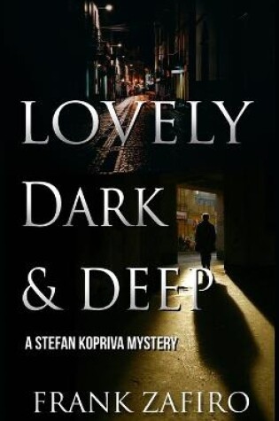 Cover of Lovely, Dark, and Deep