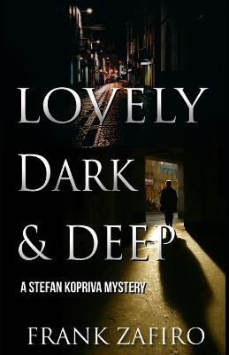 Book cover for Lovely, Dark, and Deep