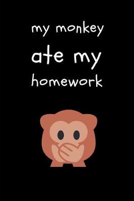 Book cover for My Monkey Ate My Homework