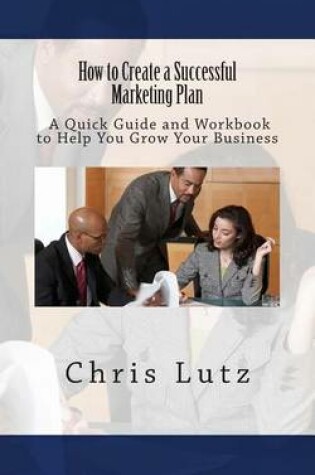 Cover of How to Create a Successful Marketing Plan