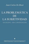 Book cover for La problematica de la subjetividad