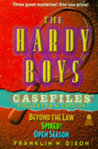 Cover of The Hardy Boys Casefiles