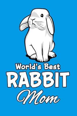 Book cover for World's Best Rabbit Mom