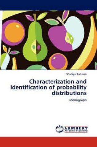 Cover of Characterization and Identification of Probability Distributions