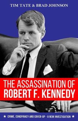 Book cover for The Assassination of Robert F. Kennedy